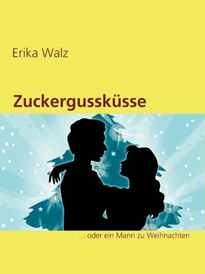 cover image of Zuckergussküsse